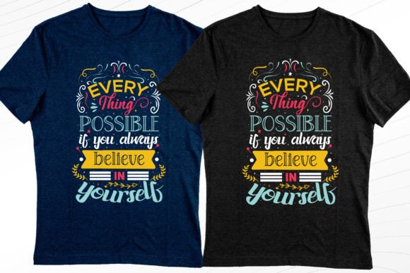 Believe in Yourself Stylish Tshirt SVG Graphics