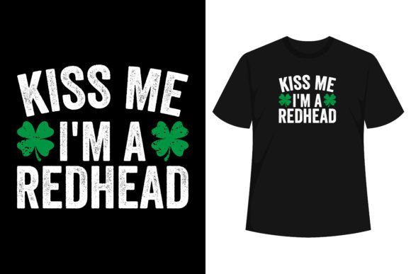 Kiss Me I'm a Redhead: A St. Patrick's Day Graphic Review